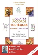 Les Quatre Accords Tolteques