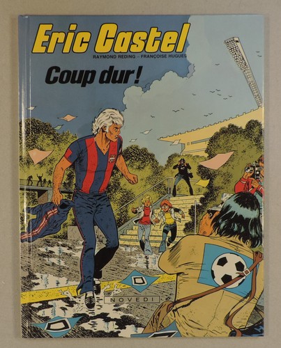 Eric castel coup dur reding - eric,