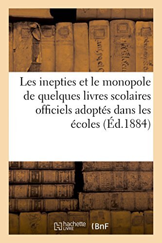Les inepties monopole de - les,