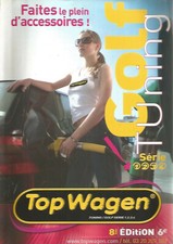 TOP WAGEN - GOLF TUNING SERIE 1.2.3 ET 4