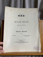 V. Staub Sous Bois pour piano