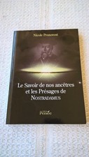 Livre Rare - Le savoir de nos ancetres et les présages de nostradamus