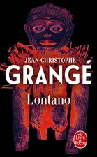 Lontano - Grangé, Jean-Christophe