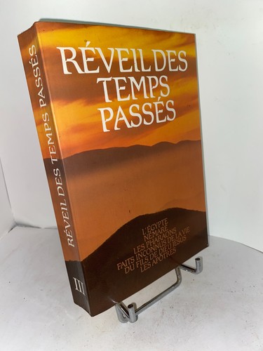 Réveil des temps passés iii - réveil,