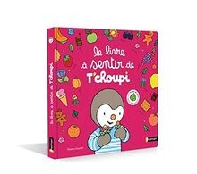 Le livre à sentir de Tchoupi