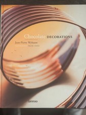 Chocolate Decorations by Jean-Pierre Wybauw (2007, Hardcover)