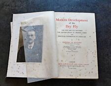 Modern development of the dry fly Halford 1910 pêche à la mouche