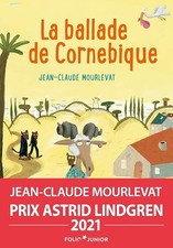 LA BALLADE DE CORNEBIQUE -