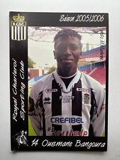 OUSMANE BANGOURA-RCSC Charleroi 05/06-7 Caps GUINEA-Ex-Gangzhou City FC-Ginde-AK