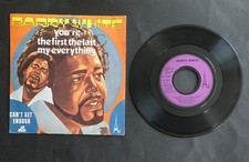 45t - BARRY WHITE - You're The First The Last My Everything /Can't Get Enough