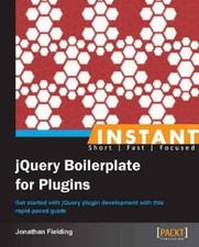 Jonathan Fielding Instant jQuery Boilerplate for Plugins (Digital)