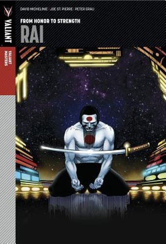 Valiant masters rai volume 1 - valiant,