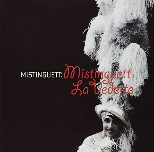 Mistinguett vedette - vedette, (cd)