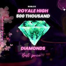 Roblox ✨ ROYALE HIGH 500K Diamonds ✨BEST PRICE [500K]?