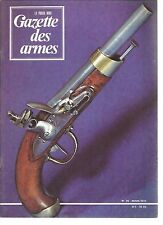 GAZETTE DES ARMES N°25 ARMES TRANSFORMEES / BAIONNETTES SYSTEME 1886 LEBEL