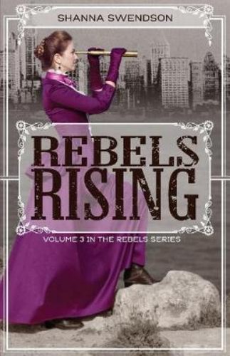 Shanna swendson rebels rising - swendson,