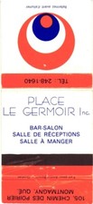 Place Le Germoir Inc., Bar Lounge, Reception Room Vintage Matchbook Cover