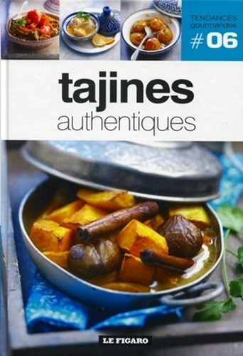 Tajines authentiques tome - tajines, 6