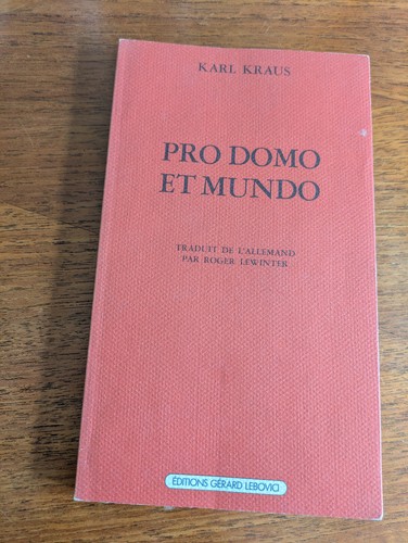 Karl kraus pro domo et - pro,