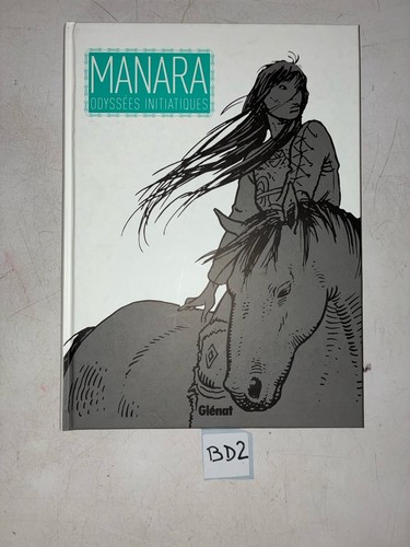Manara odyssées initiatiques - manara,