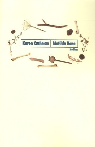 Mathilda bone karen cushman - bone,