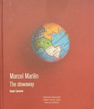 MARIEN - Cannone Xavier, Marcel Marien. The Stowaway. Pandora Publishers, 2013