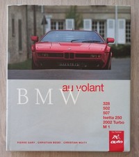 AU VOLANT BMW 328, 502, 507