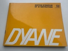CITROËN DYANE  Notice Emploi