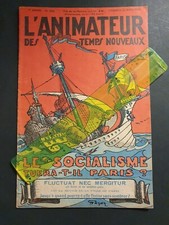 ► L'ANIMATEUR DES TEMPS NOUVEAUX N°320 / 1932 - propagande anti socialiste