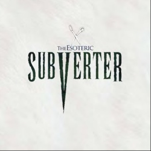 Esoteric subverter album - subverter,