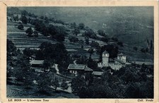 Old postcard Le Bois - L'ancienne Tour (652107)