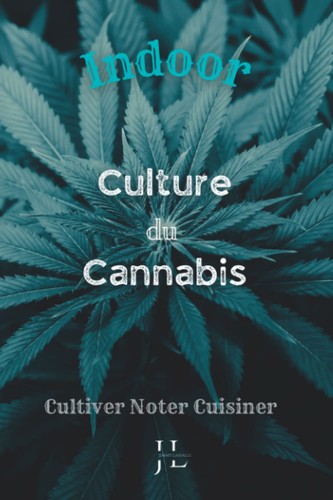 Culture cannabis indoor - culture,