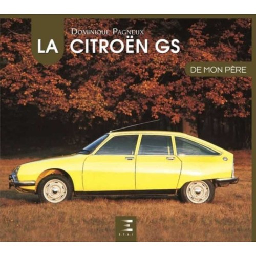 La citroën gs - citroën, de