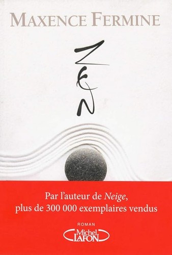 Zen fermine maxence - zen,