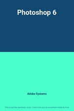 Photoshop 6, Adobe Systems