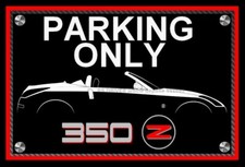 plaque " PARKING ONLY NISSAN