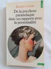 De la psychose paranoïaque