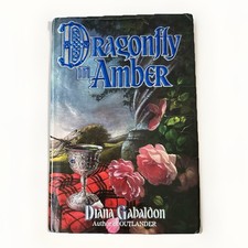 Diana Gabaldon Dragonfly In Amber 1st Printing 1992 HC/DJ OUTLANDER #3