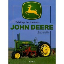 ▄▀▄ L'HERITAGE DES TRACTEURS JOHN DEERE ▄▀▄
