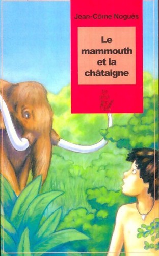 Mammouth châtaigne - mammouth,