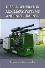 Diesel Generator Auxiliary Systems and Instruments by Mohammad, Abdulqader NEUF