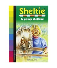 Sheltie, Tome 01: Sheltie, le