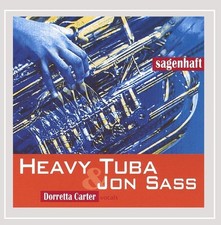 Heavy Tuba & Jon Sass