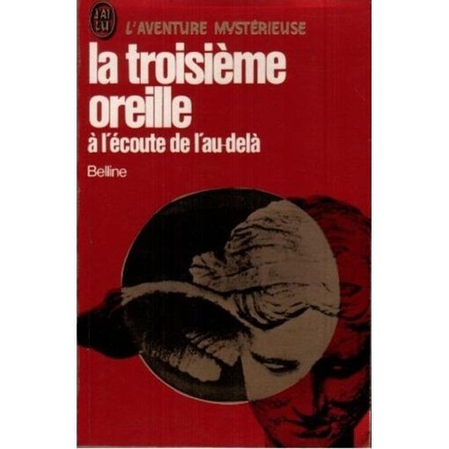 Troisieme oreille marcel - la, oreille.