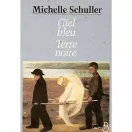 Ciel bleu terre noire - ,, m