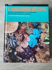 DELBEEK & SPRUNG - L'AQUARIUM RÉCIFAL - Vol. 1 Et 2. TBE 