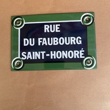 Old French enamel street sign plaque plate Rue Du Faubourg Saint-Honore’. 6x4