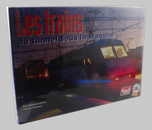 Trains tunnel sous - trains,