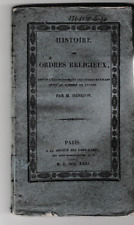 HENRION - HISTOIRE DES ORDRES RELIGIEUX - LIVRE ANCIEN RELIGION 1831