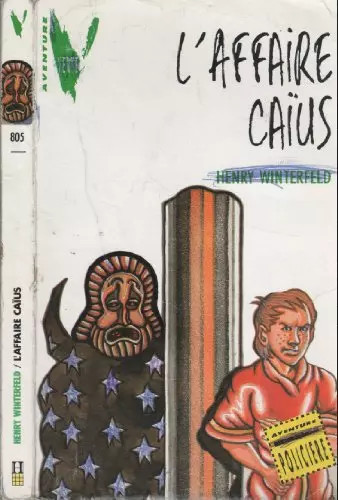 Affaire caïus henry - l'affaire, caïus,